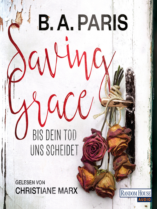 Title details for Saving Grace by B.A. Paris - Available